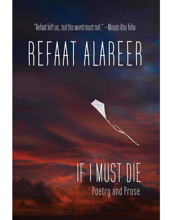 If I Must Die: Poetry and Prose