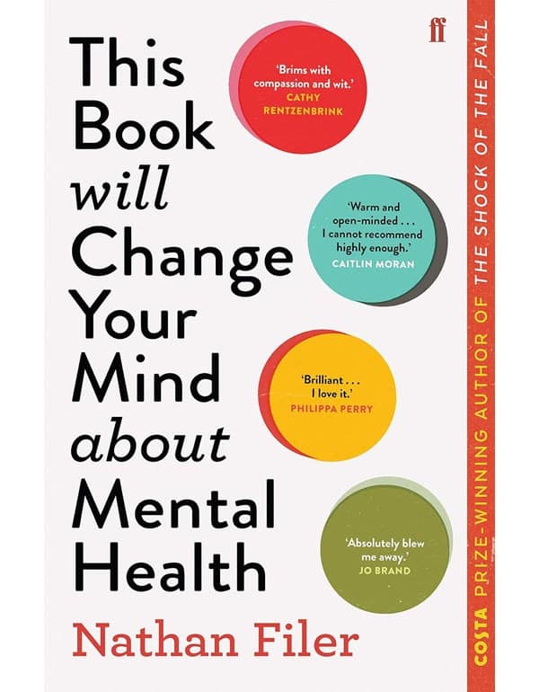 This Book Will Change Your Mind About Mental Health