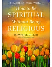 How to be Spiritual without Being Religious product image