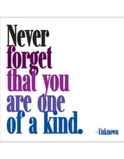 Quotable Magnets - "Never forget that you are one of a kind" product image