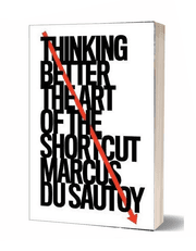 Thinking Better : The Art of The Shortcut product image