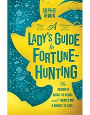 A Lady’s Guide to Fortune-Hunting product image