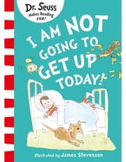 I Am Not Going to Get Up Today! product image