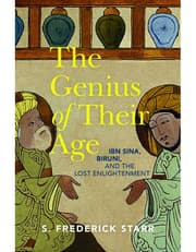Genius of their Age: Ibn Sina, Biruni, and the Lost Enlightenment product image