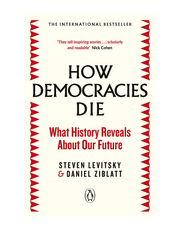How Democracies Die: What History Reveals About Our Future product image