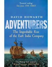 Adventurers – The Improbable Rise of the East India Company: 1550–1650 product image