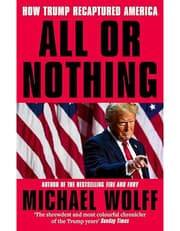 All or Nothing: How Trump Recaptured America product image