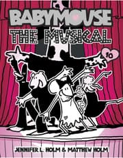 Babymouse #10: The Musical product image