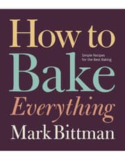 How to Bake Everything: Simple Recipes for the Best Baking product image
