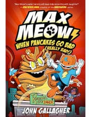 Max Meow 6: When Pancakes Go Bad (Really Bad!) product image