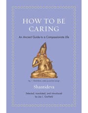 How to Be Caring: An Ancient Guide to a Compassionate Life product image