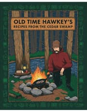 Old Time Hawkey's Recipes from the Cedar Swamp: A Cookbook product image