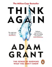 Think Again: The Power Of Knowing What You Dont Know product image