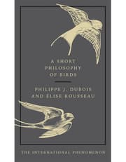 A Short Philosophy of Birds product image