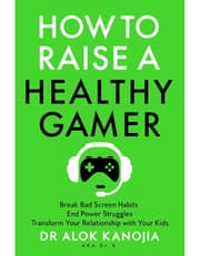 How to Raise a Healthy Gamer product image