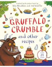 Gruffalo Crumble and Other Recipes: Cookbook product image