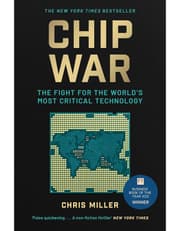 Chip War: The Fight For The Worlds Most Critical Technology product image
