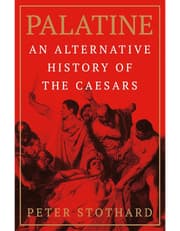 Palatine: An Alternative History of the Caesars product image