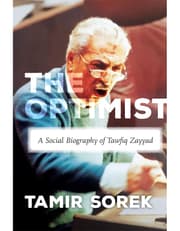 The Optimist – A Social Biography Of Tawfiq Zayyad product image