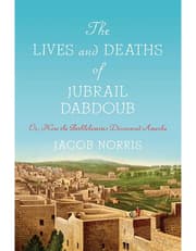 The Lives and Deaths of Jubrail Dabdoub product image