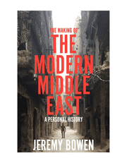 The Making of The Modern Middle East: A Personal History product image
