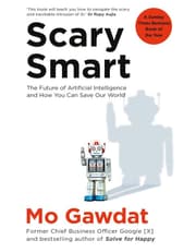 Scary Smart: The Future of Artificial Intelligence and How You Can Save Our World product image