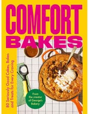 Comfort Bakes: 80 Seriously Good Cakes product image