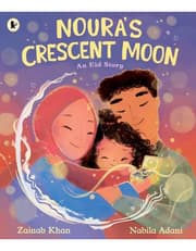 Noura's Crescent Moon: An Eid Story product image