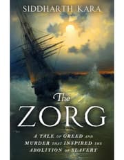 Zorg: A Tale of Greed, Murder and the Abolition of Slavery product image