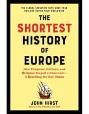 Shortest History of Europe: How Conquest, Culture, and Religion Forged a Continent product image