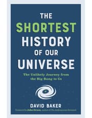 Shortest History of Our Universe: The Unlikely Journey from the Big Bang to Us product image