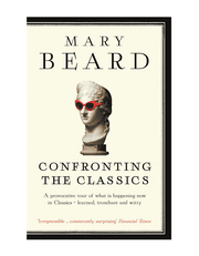 Confronting The Classics: Traditions, Adventures and Innovations product image