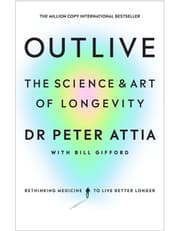 Outlive: The Science and Art of Longevity product image