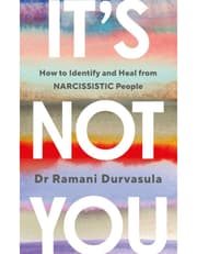 It's Not You: How to Identify and Heal from Narcissistic People product image