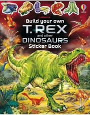 Build Your Own T. Rex And Other Dinosaurs Sticker Book product image