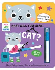 What Will You Wear, Cat? A magic water painting book about going on holiday! product image