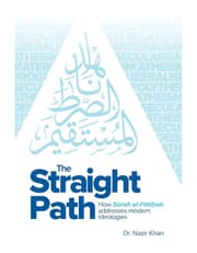 The Straight Path: How Surah Al-Fatiha Addresses Modern Ideologies product image