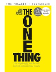The One Thing: The Surprisingly Simple Truth Behind Extraordinary Results: Achieve Your Goals With One Of The Worlds Bestselling Success Books product image
