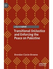 Transitional In Justice And Enforcing The Peace On Palestine product image