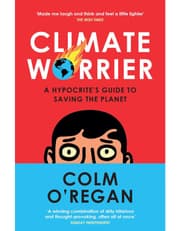 Climate Worrier: A Hypocrite's Guide To Saving The Planet product image