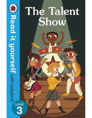 The Talent Show – Read It Yourself with Ladybird Level 3 product image