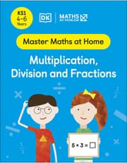 Maths — No Problem! Multiplication, Division and Fractions, Ages 4-6 (Key Stage 1) product image
