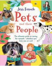 Pets And Their People: The Ultimate Guide To Caring For Animals - Whether You Have One Or Not! product image