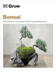 Grow Bonsai: Essential Know-How And Expert Advice For Gardening Success product image