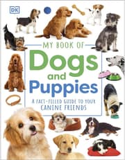 My Book Of Dogs And Puppies: A Fact-Filled Guide To Your Canine Friends product image