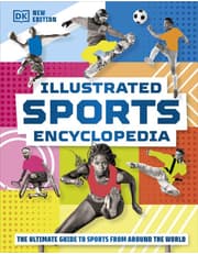 Illustrated Sports Encyclopedia: The Ultimate Guide To Sports From Around The World product image