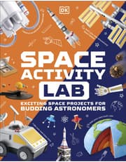 Space Activity Lab: Exciting Space Projects For Budding Astronomers product image