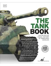 The Tank Book: The Definitive Visual History Of Armoured Vehicles product image