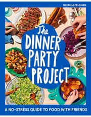 The Dinner Party Project: A No-Stress Guide To Food With Friends product image