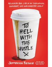 To Hell with the Hustle product image